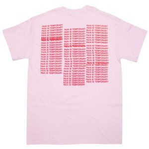 Pain Is Temporary Tee